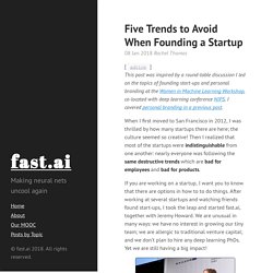 Five Trends to Avoid When Founding a Startup