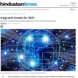 4 big tech trends for 2021 - brand post - Hindustan Times