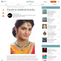 Trends in Artificial Jewelry