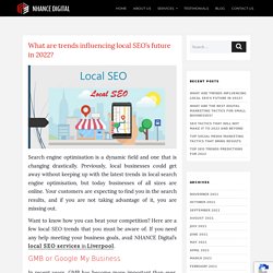 What are trends influencing local SEO’s future in 2022?