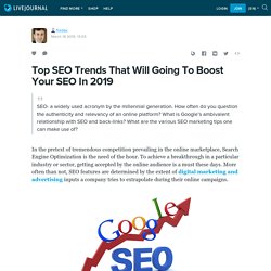 SEO Tools & Trends Of 2019 That Boost Your SEO Services