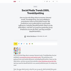 Social Media Trends 2009, TrendsSpotting - ReadWriteWeb