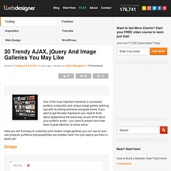 30 Trendy AJAX, jQuery And Image Galleries You May Like