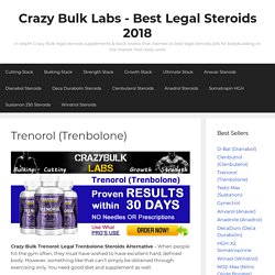 Crazy Bulk Labs - Trenorol (Trenbolone Pills) - Trenorol For Sale - Bulking & Cutting Supplement - Best Legal Steroids