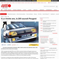 Il y a trente ans, la 205 sauvait Peugeot - Économie