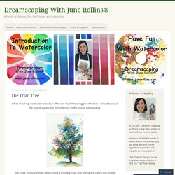 Dreamscaping With June Rollins®