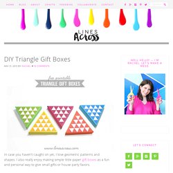 DIY Triangle Gift Boxes