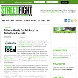 Tribune Hands Off TribLocal to Data-Rich Journatic