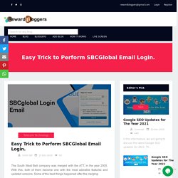 Easy Trick to Perform SBCGlobal Email Login.