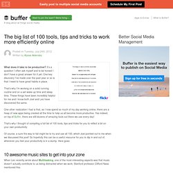 The Buffer blog: productivity, life hacks, writing, user experience, customer happiness and business.