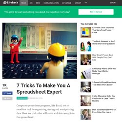 7 Tricks To Make You A Spreadsheet Expert