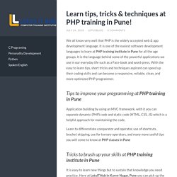 Learn tips, tricks & techniques at PHP training in Pune!