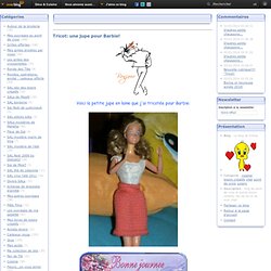 Tricot: une jupe pour Barbie! - Le blog de Didine