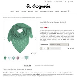 Kit A Tricoter Châle Femme Rue de Sévigné