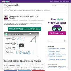 Trigonometry: SOHCAHTOA and Special Triangles - Magoosh Math