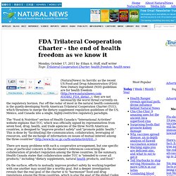 FDA Trilateral Cooperation Charter - the end of health freedom as we know it