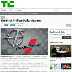 The First Trillion-Dollar Startup