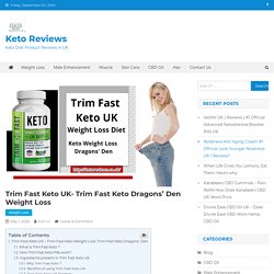 Trim Fast Keto UK- Trim Fast Keto Weight Loss Dragons' Den