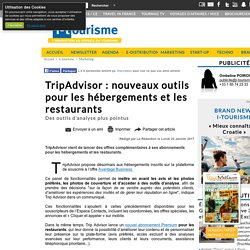 TripAdvisor : nouveaux outils pour les hébergements et les restaurants