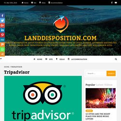 Tripadvisor Login Account │Support Forum ~ Landdisposition.com
