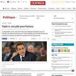 Triple A, une gifle pour Sarkozy