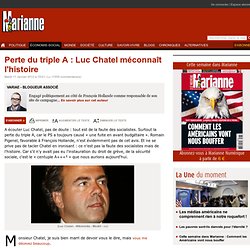 Perte du triple A : Luc Chatel méconnaît l'histoire