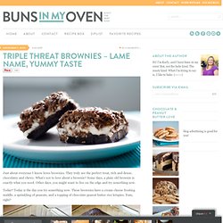 Triple Threat Brownies – Lame Name, Yummy Taste
