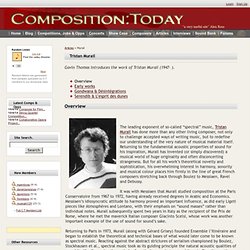 Tristan Murail - CompositionToday.com