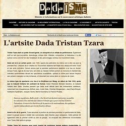 Tristan Tzara - Le dadaïsme
