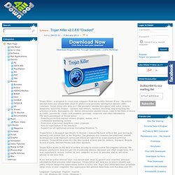 Trojan Killer v2.0.8.6 *Cracked*