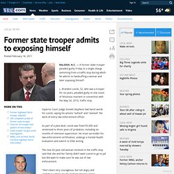 Former state trooper admits to exposing himself