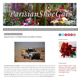 le Trophée Roses des Sables au Maroc