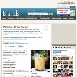 Tropical Drink Recipe: Painkiller Drink From British Virgin Islands