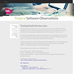 Tropical Software Observations: Testing Grails Service class