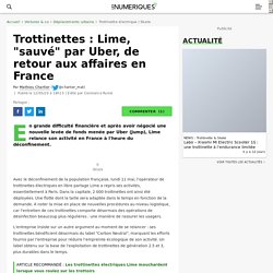 Trottinettes : Lime, "sauvé" par Uber, de retour aux affaires en France