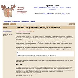 Trouble using addTestSuite() vs. addTest() (Testing forum at JavaRanch)