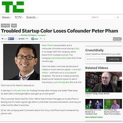 Troubled Startup Color Loses Cofounder Peter Pham
