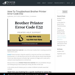 How To Troubleshoot Brother Printer Error Code E52