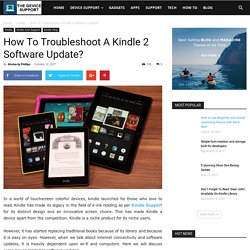 How To Troubleshoot A Kindle 2 Software Update?