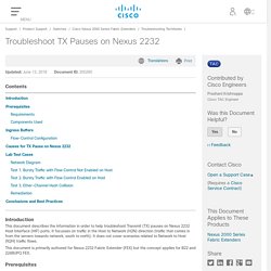 Troubleshoot TX Pauses on Nexus 2232