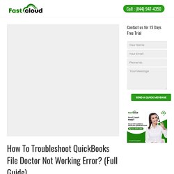 How To Resolve QuickBooks File Doctor Not Working Error?