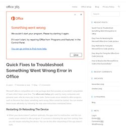 Fixes to Troubleshoot Something Went Wrong Error in Office - office 365