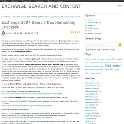 Exchange 2007 Search Troubleshooting Checklist - EXCHANGE SEARCH AND CONTENT INDEXING