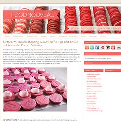 A Macaron Troubleshooting Guide