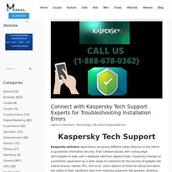 Kaspersky Tech Support Experts for Troubleshooting Installation Errors