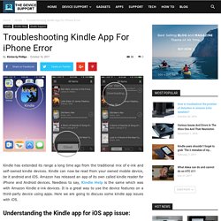 Troubleshooting Kindle App For iPhone Error