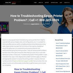 How to Troubleshooting Epson Printer Problem?