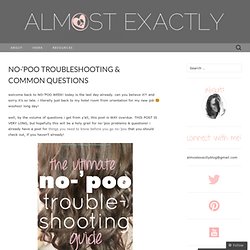 no-’poo troubleshooting & common questions