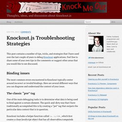 Knockout.js Troubleshooting Strategies