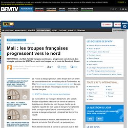 Mali : les troupes françaises progressent vers le nord